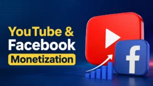 YouTube & Facebook Monetization